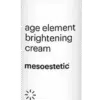 MESOESTETIC AGE ELEMENT BRIGHTENING CREAM
